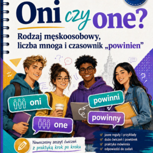 Oni czy one? | Liczba mnoga i rodzaj męskoosobowy